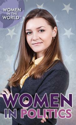 Women in Politics by Avery Elizabeth Hurt