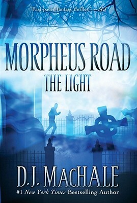 The Light by D.J. MacHale