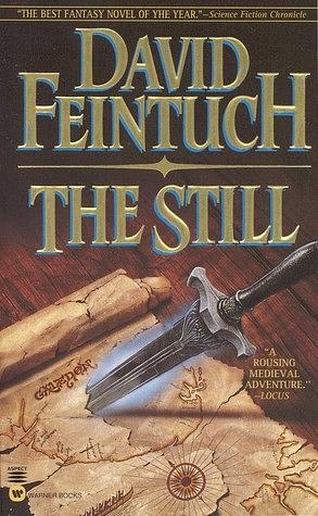 The Still by David Feintuch