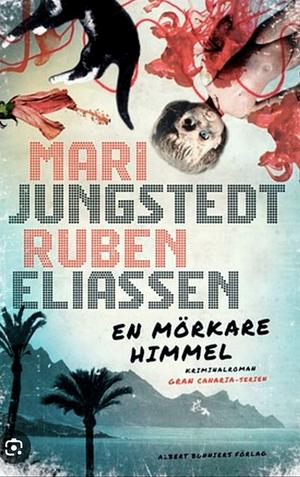 En mörkare himmel by Mari Jungstedt, Ruben Eliassen