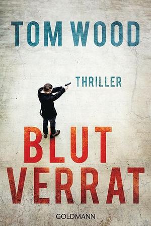 Blutverrat by Tom Wood