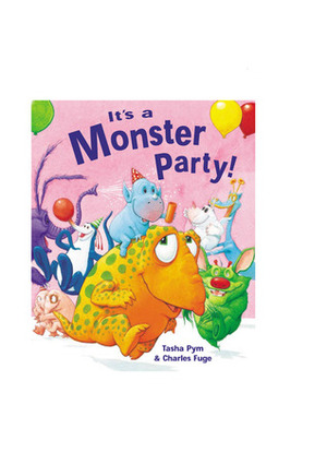 It's a Monster Party! by Charles Fuge, Tasha Pym