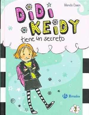 Didi Keidy tiene un secreto by Wanda Coven, Begoña Oro