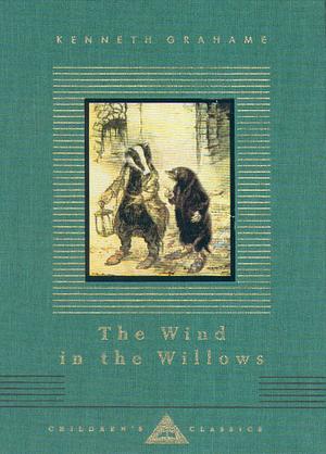 The Wind in the Willows by Kenneth Grahame