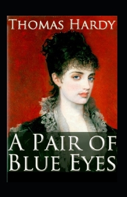 A Pair of Blue Eyes Annotated by Thomas Hardy