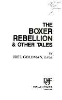 The Boxer Rebellion &amp; Other Tales by Joel Goldman