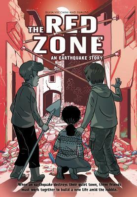 The Red Zone: An Earthquake Story by Sualzo, Silvia Vecchini