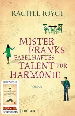 Mister Franks fabelhaftes Talent für Harmonie by Rachel Joyce, Maria Andreas