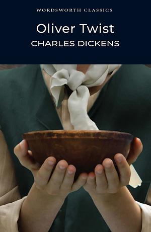 Oliver Twist by Charles Dickens