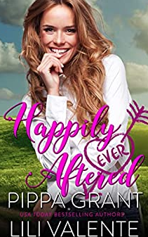 Happily ever aftered by Pippa Grant, Lili Valente