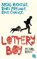 Lottery boy by Michael Byrne