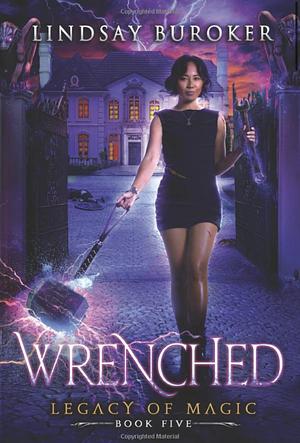 Wrenched by Lindsay Buroker