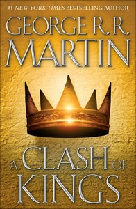 A Clash of Kings by George R.R. Martin