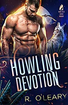 Howling Devotion by R. O'Leary