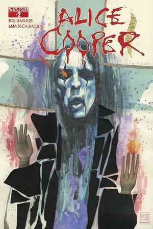 Alice Cooper #2 by Eman Casallos, Joe Harris