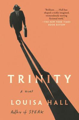 Trinity by Louisa Hall