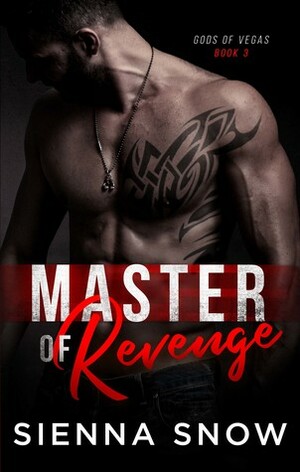 Master of Revenge by Sienna Snow