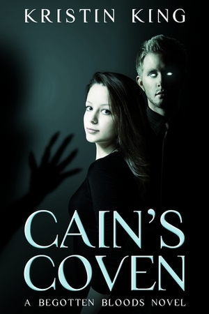Cain's Coven by Kristin King