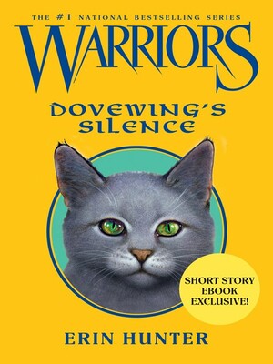 Dovewing's Silence by Erin Hunter