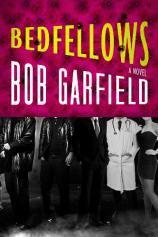 Bedfellows by Bob Garfield