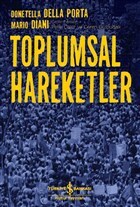 Toplumsal Hareketler by Pelin Çakır, Ceren Gülbudak, Donatella della Porta, Mario Diani