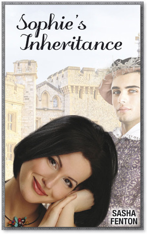 Sophie's Inheritance by Sasha Fenton, Clare Wheatley, Jan Budkowski