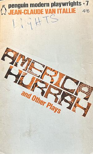 America Hurrah and other plays  by Jean-Claude van Itallie