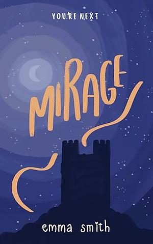 Mirage by Emma Smith