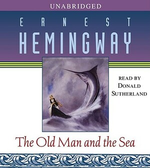 The Old Man and the Sea by Ernest Hemingway