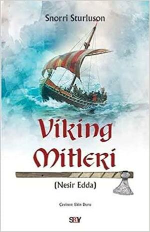 Viking Mitleri-Nesir Edda by Snorri Sturluson