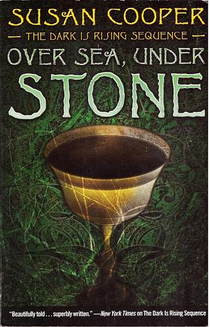 Over Sea, Under Stone by Susan Cooper