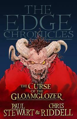 The Curse of the Gloamglozer by Paul Stewart, Chris Riddell