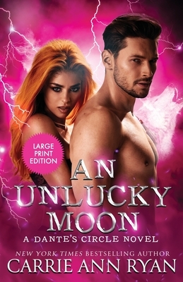 An Unlucky Moon by Carrie Ann Ryan