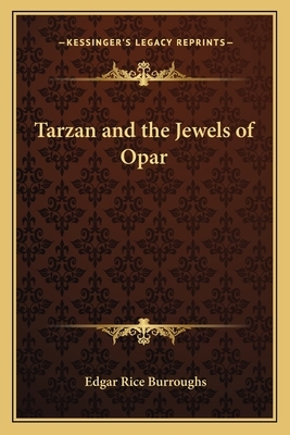 Tarzan and the Jewels of Opar by Edgar Rice Burroughs