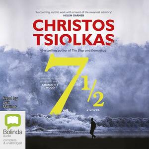 7 1/2 by Christos Tsiolkas