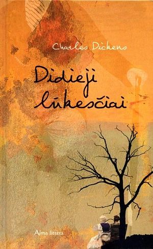 Didieji lūkesčiai by Charles Dickens