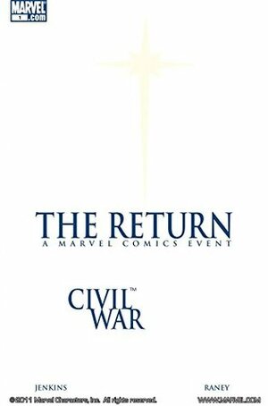 Civil War: The Return by Scott Hanna, Tom Raney, Paul Jenkins