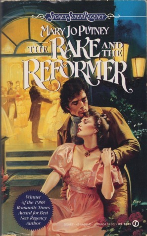 The Rake and the Reformer by Mary Jo Putney