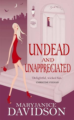 Undead and Unappreciated by MaryJanice Davidson