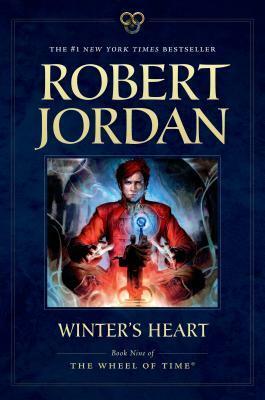 Winter's Heart: Book Nine of the Wheel of Time by Robert Jordan