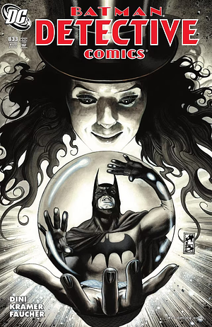 Detective Comics #833 by Paul Dini