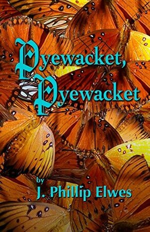 Pyewacket, Pyewacket by J. Phillip Elwes