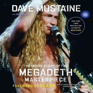 Rust in Peace: The Inside Story of the Megadeth Masterpiece by 