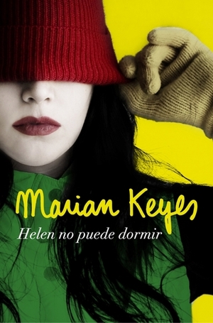 Helen no puede dormir by Marian Keyes