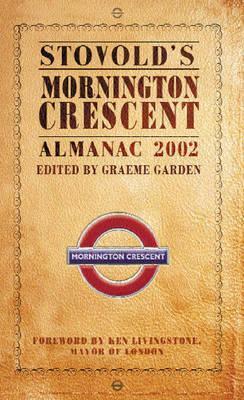Stovold's Mornington Crescent Almanac 2002 by Ken Livingstone, Graeme Garden