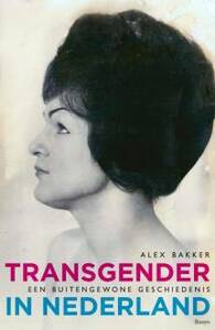 Transgender in Nederland by Alex Bakker