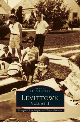 Levittown, Volume II by Margaret Lundrigan Ferrer, Tova Navarra