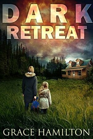 Dark Retreat by Grace Hamilton