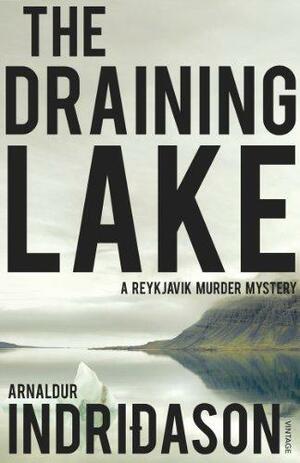The Draining Lake by Bernard Scudder, Arnaldur Indriðason