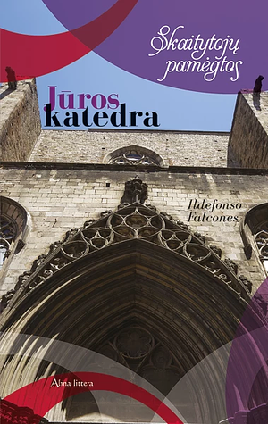 Jūros katedra by Ildefonso Falcones